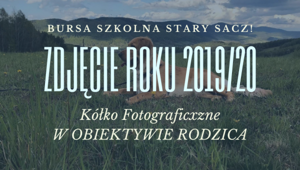 W OBIEKTYWIE RODZICA 2019/20  Znamy laureatów konkursu fotograficznego oraz najlepsze ujęcia roku.